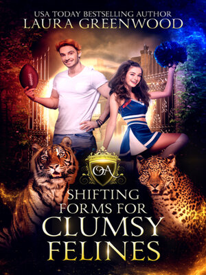 cover image of Shifting Forms For Clumsy Felines